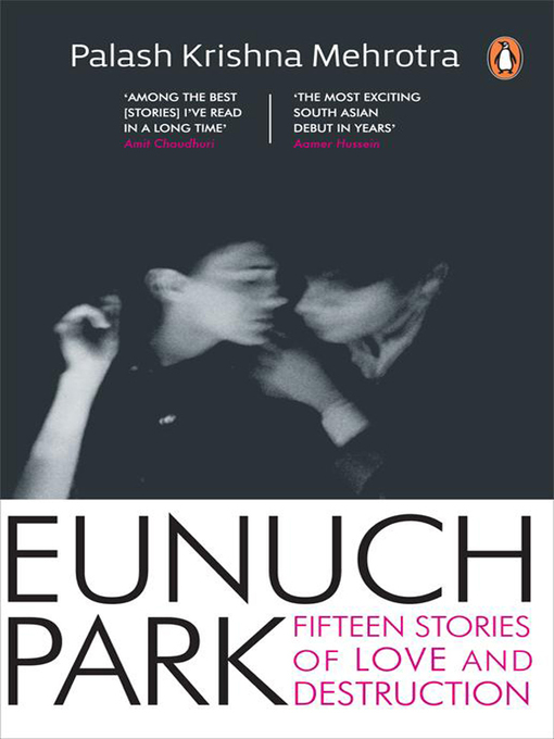 Title details for EUNUCH PARK by PALASH KRISHNA MEHROTRA - Available